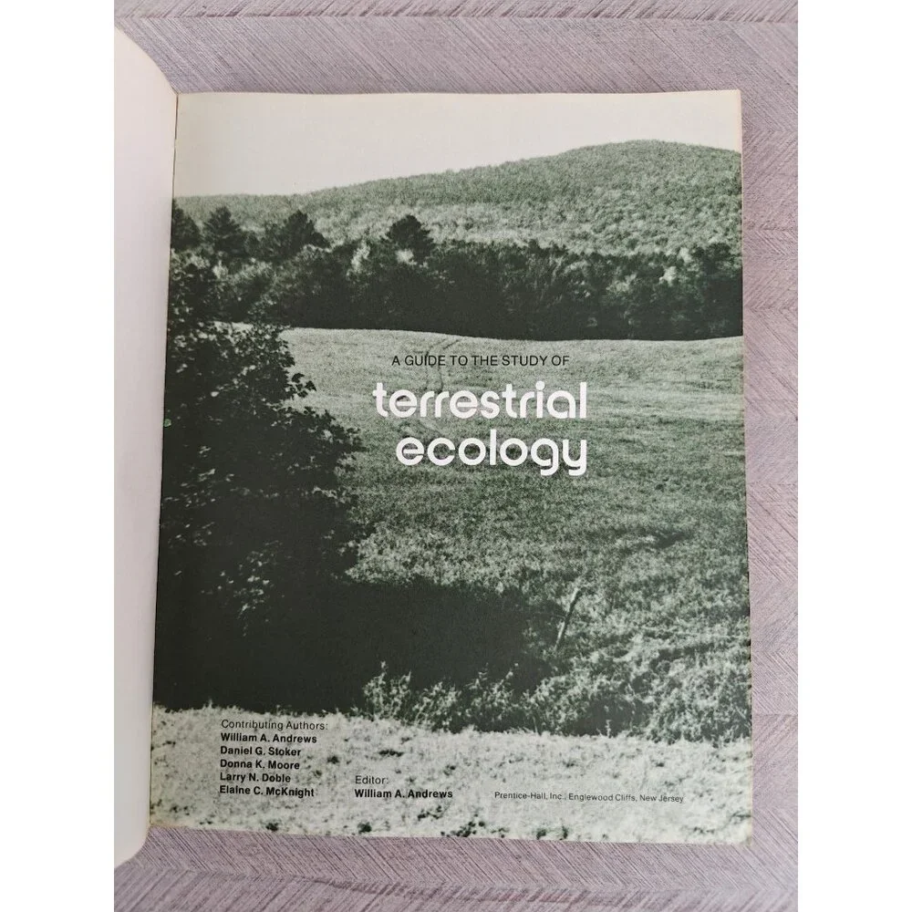 Terrestrial Ecology William A. Andrews Editor 1974 1st Edition Paperback